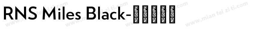 RNS Miles Black字体转换